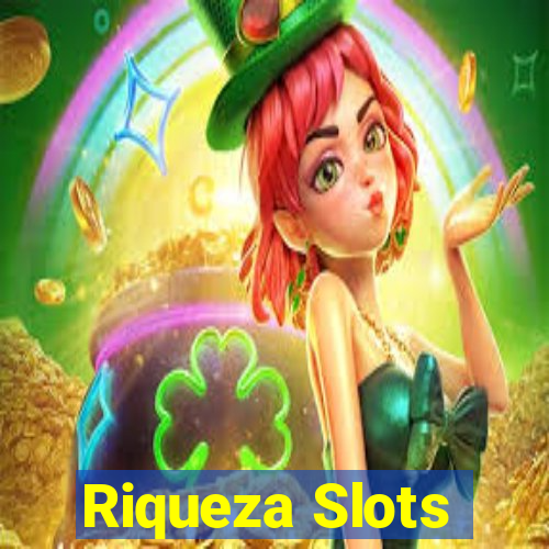 Riqueza Slots